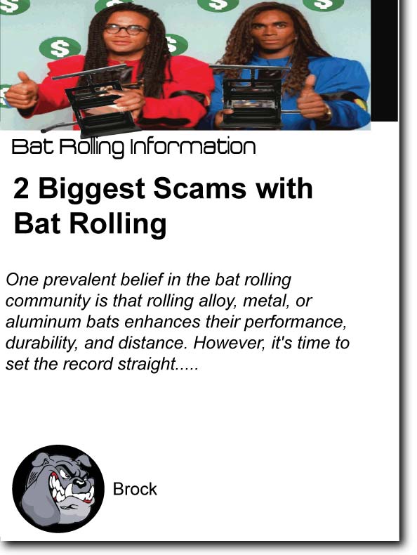 2 Biggest Scams with Bat Rolling – Big Dawg Bats